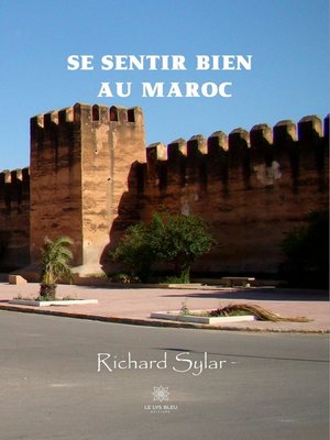 cover image of Se sentir bien au Maroc